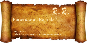 Rosenauer Rezső névjegykártya